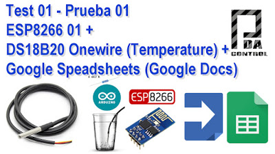 Test ESP8266 + DS18B20 Onewire + Google Speadsheets (Google Docs)