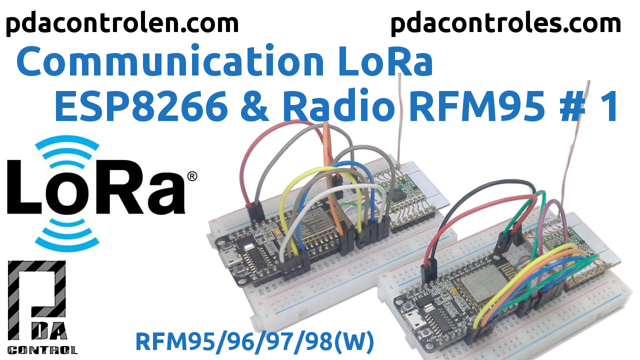Communication LoRa ESP8266 & Radio RFM95 #1