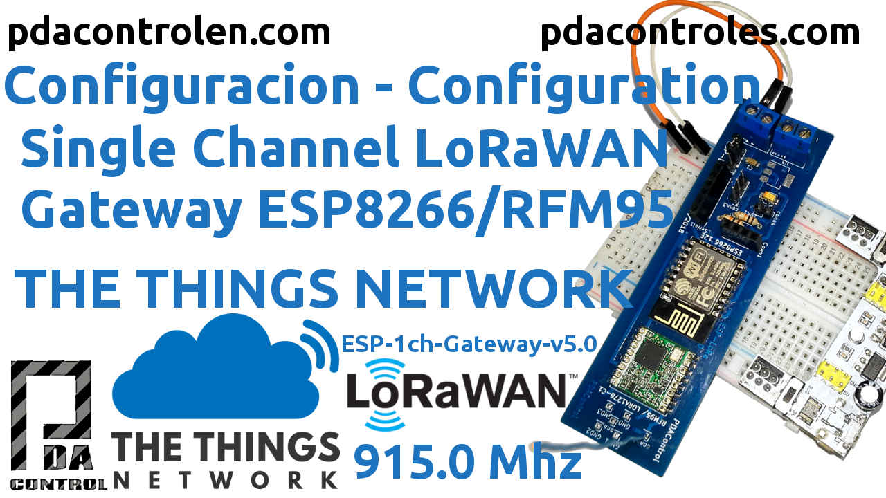 Gateway LoRaWan ESP8266 & RFM95 (ESP-LoRa) 915mHz single channel with The Things Network
