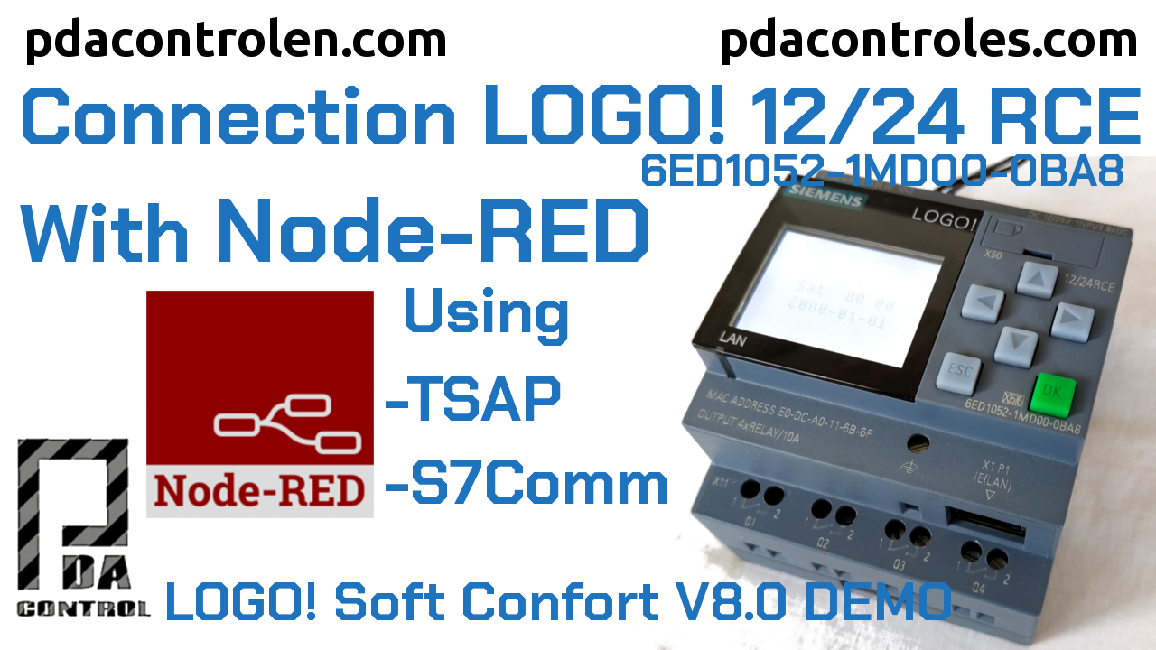 Ciro storhedsvanvid Næste Connection LOGO! 0BA8 Siemens Ethernet with Node-RED S7COMM Protocol -  PDAControl