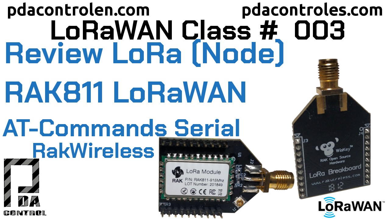 Review Module RAK811 LoRa Node AT-Commands LoRaWAN # 3