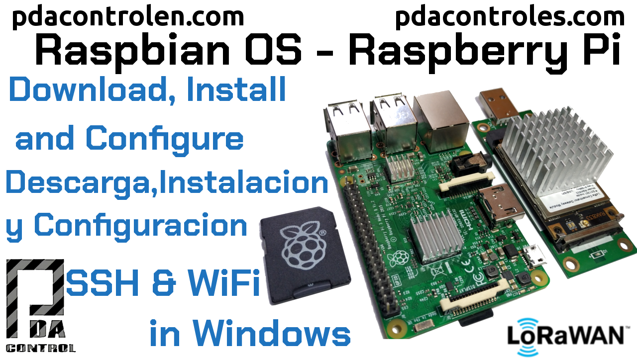 Download, Install and Configure Raspbian OS on Raspberry Pi without Desktop (on Windows)