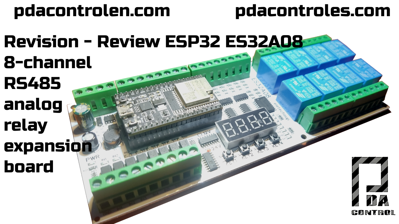 Exploring the ES32A08 Expansion Board – Unlocking Powerful Control and Monitoring with ESP32