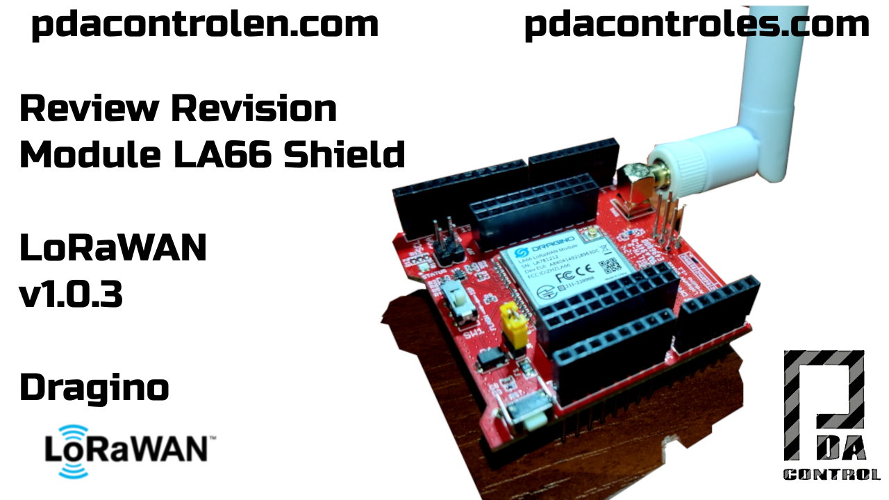 Review LoRaWAN LA66 Shield (Dragino)